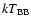 $kT_{\rm BB}$