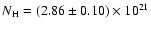$N_{\rm H} = (2.86\pm0.10)\times10^{21}$