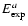 $E_{\rm exp}^a$