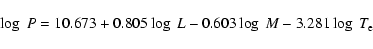 \begin{displaymath}
\log~P=10.673 + 0.805 \log~L - 0.603 \log~M -3.281 \log~T_{\rm e}
\end{displaymath}