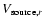 $V_{{\rm source},r}$