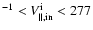 $^{-1} < V_{\parallel, \rm in}^{\rm i} < 277$