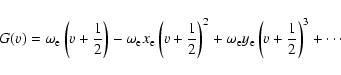 \begin{displaymath}G(v) = \omega_{\rm e} \left(v+\frac{1}{2}\right) - \omega_{\r...
...mega_{\rm e} y_{\rm e} \left(v+\frac{1}{2}\right)^{3} + \cdots
\end{displaymath}