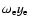 $\omega_{\rm e} y_{\rm e}$