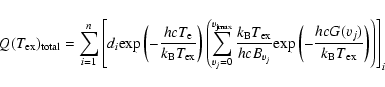 \begin{displaymath}Q(T_{\rm ex})_{\rm total} = \sum^{n}_{i=1} \left[d_i {\rm exp...
...rac{hcG(v_j)} {k_{\rm B}T{_{\rm ex}}}\right) \right) \right]_i
\end{displaymath}
