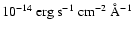 ${\rm 10^{-14}~erg~s^{-1}~cm^{-2}~\AA^{-1}}$