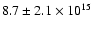 $8.7\pm2.1 \times 10^{15}$