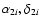 $\alpha_{2i},\delta_{2i}$