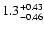 $\rm 1.3^{+0.43}_{-0.46}$