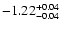 $\rm -1.22^{+0.04}_{-0.04}$