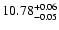 $\rm 10.78^{+0.06}_{-0.05}$