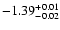 $\rm -1.39^{+0.01}_{-0.02}$