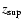$z_{\rm sup}$