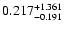 $0.217_{-0.191}^{\rm +1.361}$