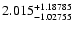 $2.015_{-1.02755}^{\rm +1.18785}$