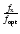 $\frac{f_{{\rm x}}}{f_{{\rm opt}}}$