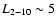 $L_{2-10}\sim5$