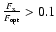 $\frac{F_{{\rm x}}}{F_{{\rm opt}}}>0.1$