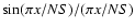 $\sin (\pi x /
NS) / (\pi x / NS)$