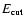 $E_{\rm cut}$