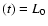 $(t)=L_{\rm0}$