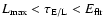 $L_{\rm max}<\tau_{\rm
E/L}<E_{\rm flr}$