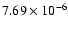 $7.69 \times 10^{-6}$