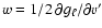 $w = 1/2 \: \partial g_{\ell}/ \partial v^{\prime}$