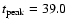 $t_{\rm peak}=39.0$