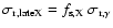 $\sigma_{\rm r,late X}=f_{\rm s,X}~\sigma_{{\rm r},\gamma}$