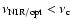$\nu_{\rm NIR/opt}<\nu_{\rm c}$
