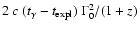 $2~c~(t_{\gamma}-t_{\rm expl})~\Gamma_0^2/(1+z)$