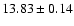 $13.83\pm0.14$