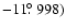 $-11\hbox{$.\!\!^\circ$ }998)$