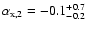 $\alpha_{\rm x,2}=-0.1_{-0.2}^{+0.7}$