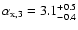 $\alpha_{\rm x,3}=3.1_{-0.4}^{+0.5}$