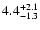 $\rm 4.4_{-1.3}^{+2.1}$