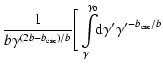 $\displaystyle \frac{1}{b
\gamma^{(2b-b_{\rm esc})/b}}
\Bigg[
\int\limits_\gamma^{\gamma_0}\!\!{\rm d}\gamma'{\gamma'}^{-b_{\rm esc}/b}$