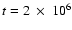 $t=2~\times~10^6$
