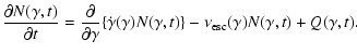 $\displaystyle {\partial N(\gamma,t) \over \partial t} =
{\partial \over \partia...
...\gamma}(\gamma) N(\gamma,t)\} - \nu_{\rm esc}(\gamma)
N(\gamma,t)+Q(\gamma,t) .$