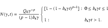\begin{displaymath}N(\gamma,t)=\frac{Q_0\gamma^{-p}}{(p-1)
b_{\rm s} \gamma} \l...
...e 1 \\
& \\
1: & b_{\rm s}\gamma t > 1.
\end{array}\right.
\end{displaymath}