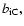 $b_{\rm iC},$