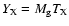 $Y_{\rm X}= M_{\rm g}
T_{\rm X}$