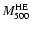 $M_{500}^{\rm HE}$
