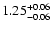 $ 1.25_{\rm - 0.06}^{+ 0.06}$