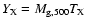 $Y_{\rm X}= M_{\rm g, 500} T_{\rm X}$