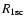 $R_{{\rm 1sc}}$