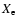 $X_{\rm e}$