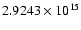 $2.9243 \times 10^{15}$