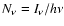 $N_\nu=I_\nu/h\nu$